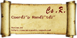 Cserép Renátó névjegykártya